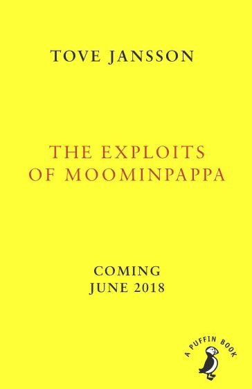 Cover for Tove Jansson · The Exploits of Moominpappa - A Puffin Book (Paperback Book) (2019)