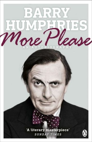 Cover for Barry Humphries · More Please (Paperback Book) (2017)