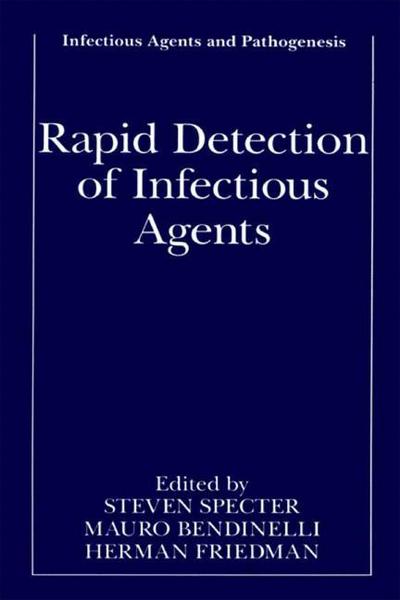 Cover for Stephen Specter · Rapid Detection of Infectious Agents - Infectious Agents and Pathogenesis (Hardcover Book) [1998 edition] (1998)