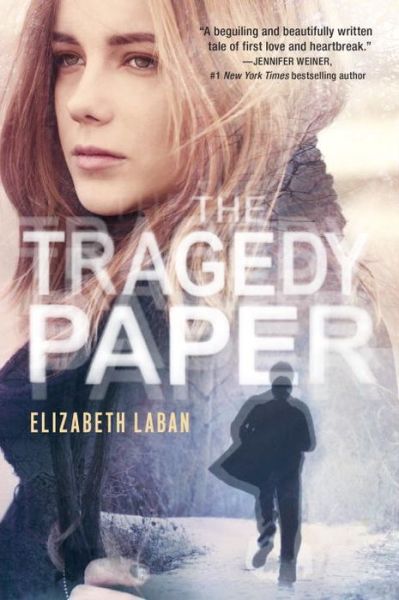 Cover for Elizabeth Laban · The Tragedy Paper (Paperback Book) [Reprint edition] (2014)