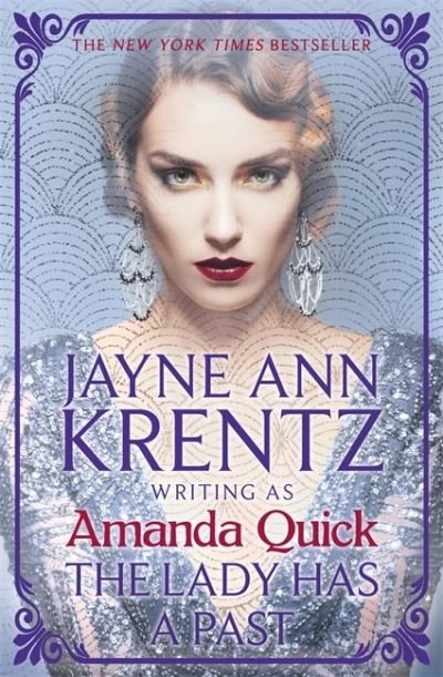 Cover for Amanda Quick · The Lady Has a Past: escape to the glittering, scandalous golden age of 1930s Hollywood (Paperback Bog) (2021)