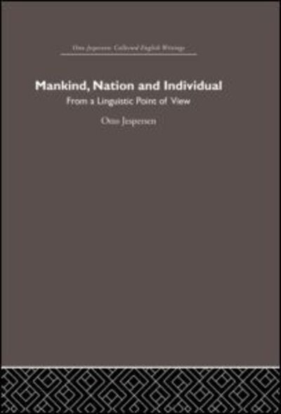 Cover for Otto Jespersen · Mankind, Nation and Individual - Otto Jespersen (Inbunden Bok) (2006)