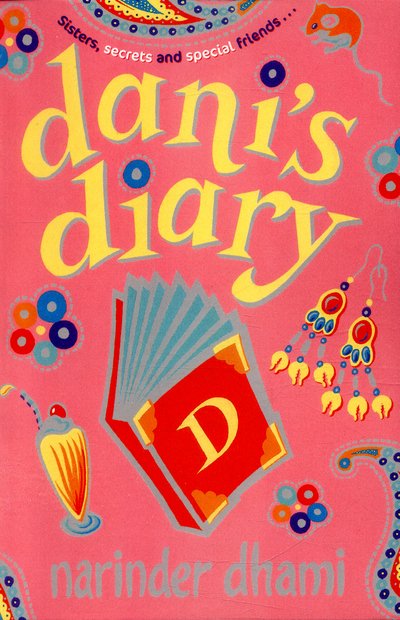 Cover for Narinder Dhami · Dani's Diary - Bindi Babes (Pocketbok) (2016)