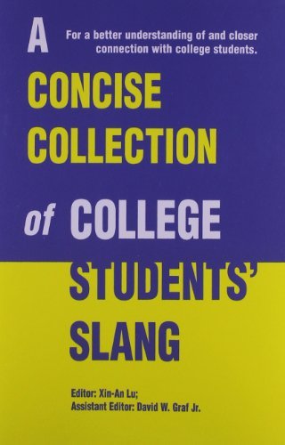 Cover for Xin-an Lu · A Concise Collection of College Students' Slang (Paperback Book) (2004)