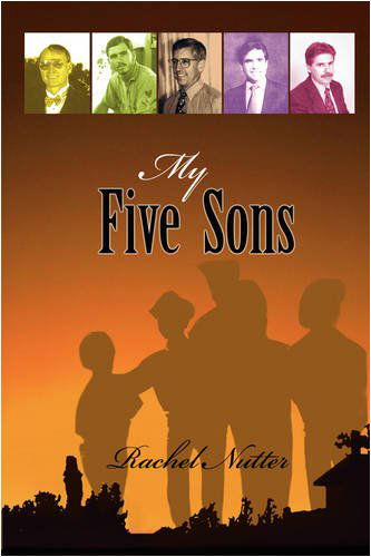 Cover for Rachel Nutter · My Five Sons (Paperback Book) (2008)