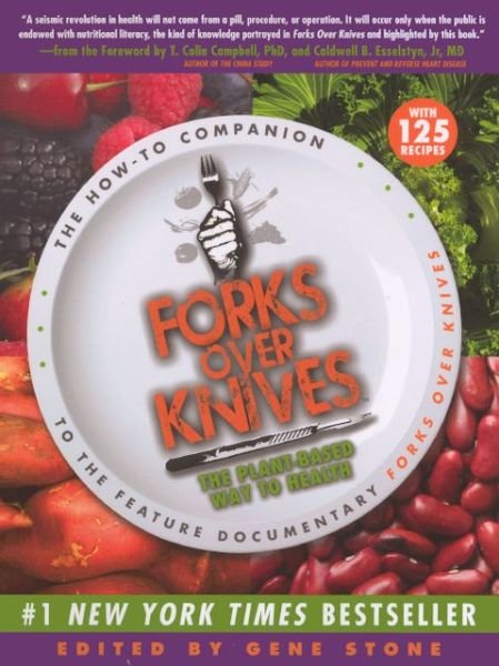 Cover for Gene Stone · Forks over Knives (Paperback Bog) (2011)