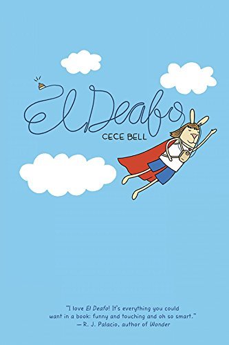 Cover for Cece Bell · El Deafo (Gebundenes Buch) (2014)