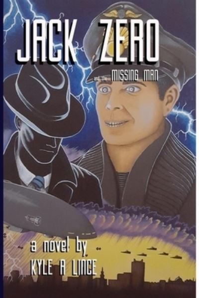 Cover for Kyle A Lince · Jack Zero and the Missing Man (Taschenbuch) (2018)