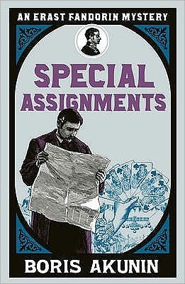 Cover for Boris Akunin · Special Assignments: Erast Fandorin 5 - Erast Fandorin Mysteries (Paperback Book) (2011)