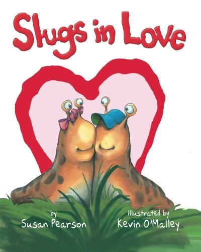 Cover for Susan Pearson · Slugs in Love (Paperback Book) (2012)