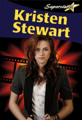 Cover for Robin Johnson · Kristen Stewart (Superstars! (Crabtree)) (Hardcover Book) (2010)