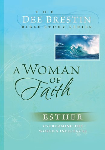 Cover for Dee Brestin · A Woman of Faith (Dee Brestin's Series) (Paperback Bog) [New edition] (2007)