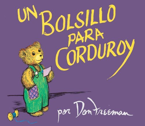 Cover for Don Freeman · Un Bolsillo Para Corduroy (Picture Puffins) (Spanish Edition) (Hardcover Book) [Spanish edition] (1995)