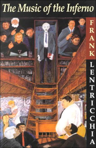 Cover for Frank Lentricchia · The Music of the Inferno (Suny Series in Italian / American Culture) (Paperback Book) (2000)