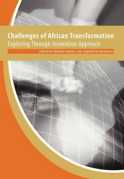 Cover for Mammo Muchie · Challenges of African Transformation. Exploring Through Innovation Approach (Paperback Book) (2013)