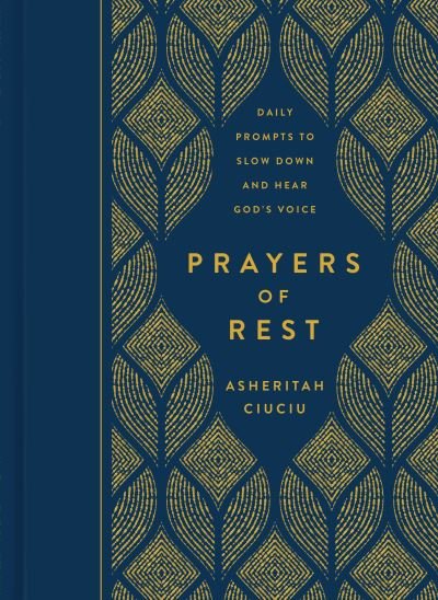 Cover for Asheritah Ciuciu · Prayers of REST (Hardcover Book) (2022)