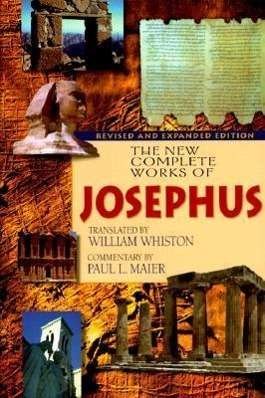 Cover for William Whiston · The New Complete Works of Josephus (Paperback Book) [Revised and Expanded edition] (1999)