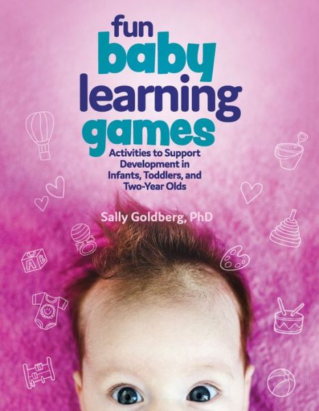 Cover for Sally Goldberg · Fun Baby Learning Games (Book) (2018)