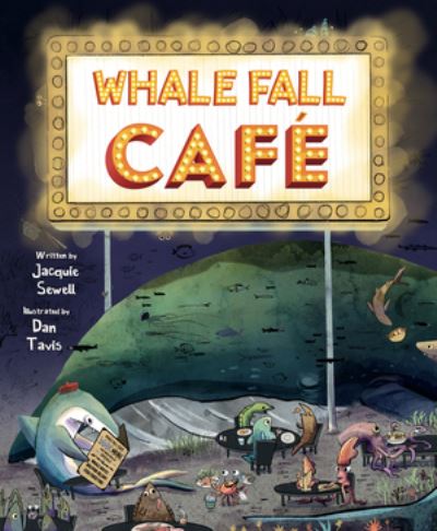 Cover for Jacquie Sewell · Whale Fall Cafe (Hardcover Book) (2024)