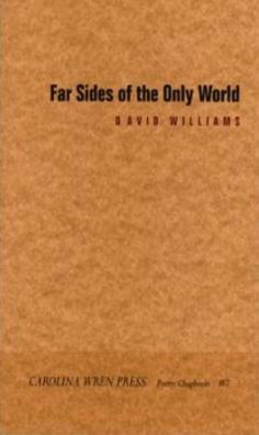 Cover for David Williams · Far sides of the only world (Buch) (2004)