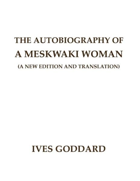 Cover for Mundart Press · The Autobiography of a Meskwaki Woman (Taschenbuch) (2022)