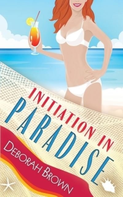 Cover for Deborah Brown · Initiation in Paradise (Pocketbok) (2019)