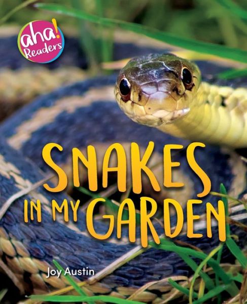 Cover for Joy Austin · Snakes in My Garden (Paperback Book) (2019)