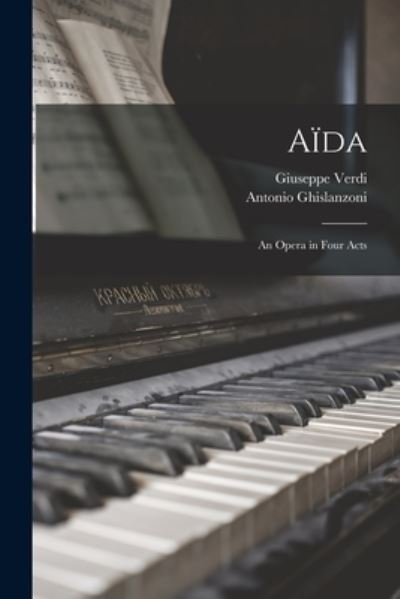 Cover for Giuseppe 1813-1901 Verdi · Aida (Paperback Bog) (2021)