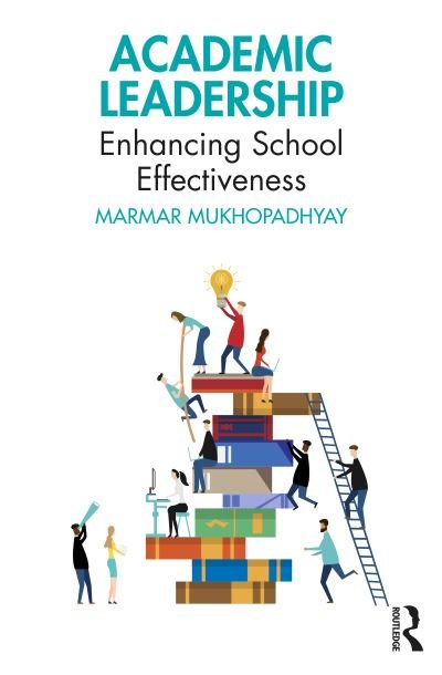 Cover for Marmar Mukhopadhyay · Academic Leadership: Enhancing School Effectiveness (Taschenbuch) (2023)