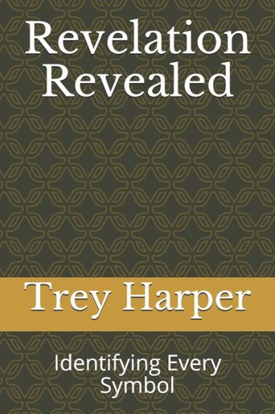 Cover for Trey Harper · Revelation Revealed (Paperback Book) (2019)