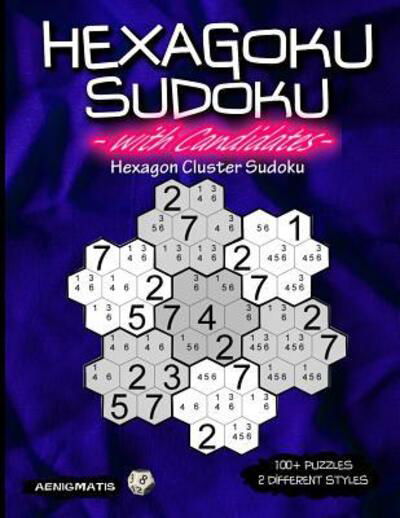 Cover for Aenigmatis · Hexagoku Sudoku with Candidates (Pocketbok) (2019)