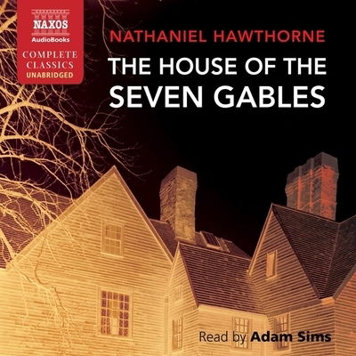 Cover for Nathaniel Hawthorne · The House of the Seven Gables (CD) (2019)