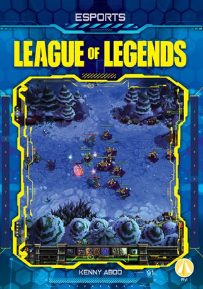 Cover for Abdo Publishing Company · League of Legends (Hardcover Book) (2022)