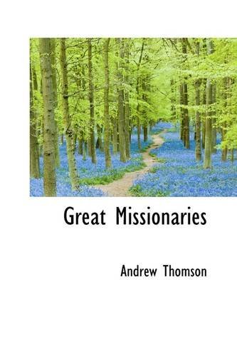 Cover for Andrew Thomson · Great Missionaries (Paperback Book) (2009)