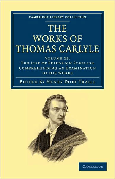 Cover for Thomas Carlyle · The Works of Thomas Carlyle - Cambridge Library Collection - The Works of Carlyle (Taschenbuch) (2010)