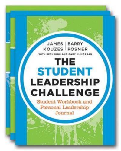 Cover for James M Kouzes · The Student Leadership Challenge, Student Workbook and Personal Leadership Journal (Taschenbuch) (2013)