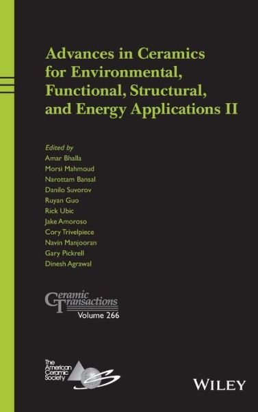 Cover for AS Bhalla · Advances in Ceramics for Environmental, Functional, Structural, and Energy Applications II - Ceramic Transactions Series (Hardcover Book) [Volume 266 edition] (2020)