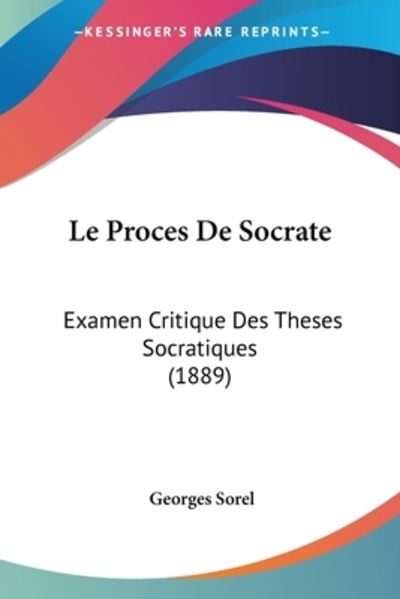 Cover for Georges Sorel · Le Proces De Socrate (Paperback Book) (2009)