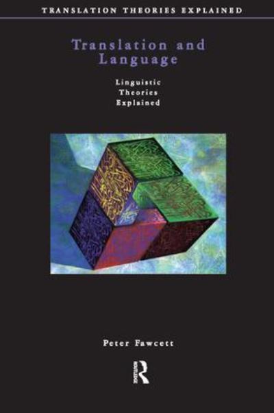 Cover for Peter Fawcett · Translation and Language - Translation Theories Explored (Hardcover Book) (2016)