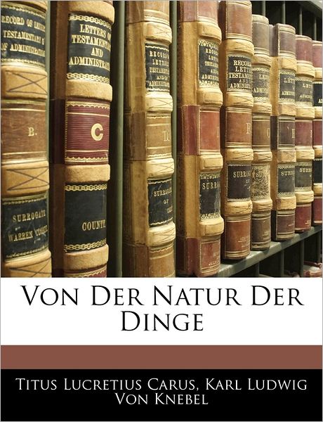 Cover for Carus · Von Der Natur Der Dinge, Zweite A (Book)