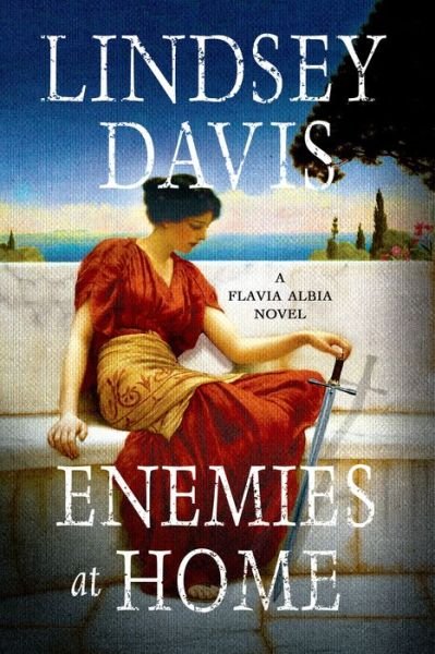 Cover for Lindsey Davis · Enemies at Home (Paperback Bog) (2015)