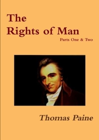 Cover for Thomas Paine · Rights of Man - Parts One &amp; Two (Buch) (2013)