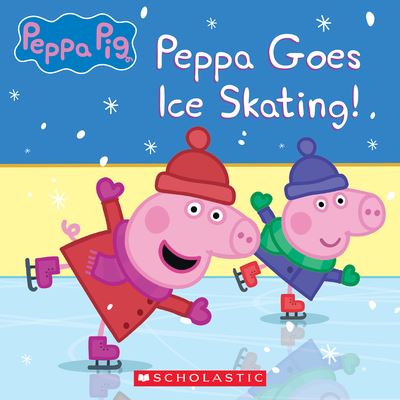 Peppa Goes Ice-Skating - Vanessa Moody - Książki - Scholastic, Incorporated - 9781338898484 - 1 października 2024