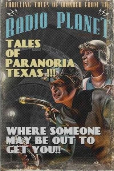 Cover for George Jones · Paranoria, TX - The Radio Scripts (Paperback Book) (2017)