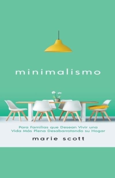 Cover for Marie Scott · Minimalismo (Paperback Book) (2020)