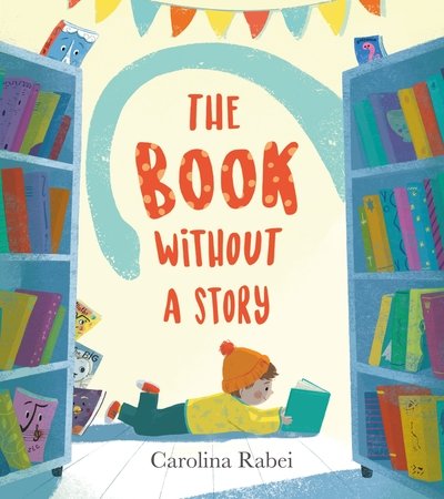 Cover for Carolina Rabei · The Book Without a Story (Paperback Bog) (2019)
