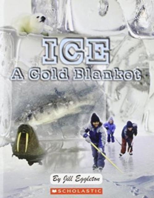 Cover for Eggleton  Jill · Connectors Ice a Cold Blanket (N/A) (2009)