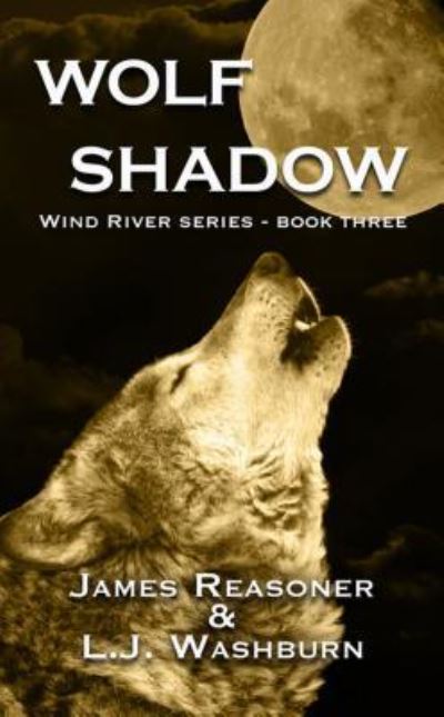 Cover for James Reasoner · Wolf Shadow (Book) (2017)