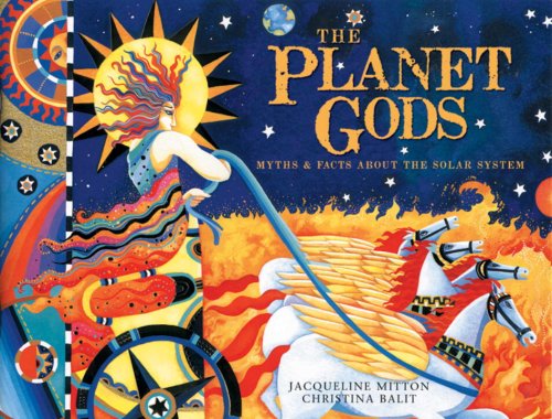 Cover for Jacqueline Mitton · The Planet Gods: Myths and Facts About the Solar System (Paperback Book)