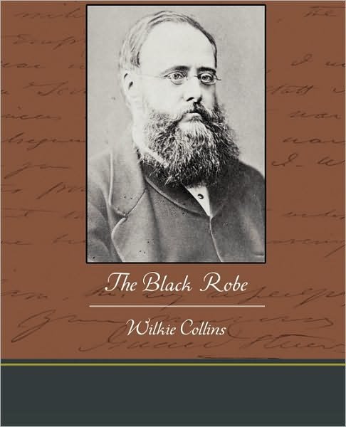 The Black Robe - Wilkie Collins - Bøker - Book Jungle - 9781438536484 - 4. februar 2010